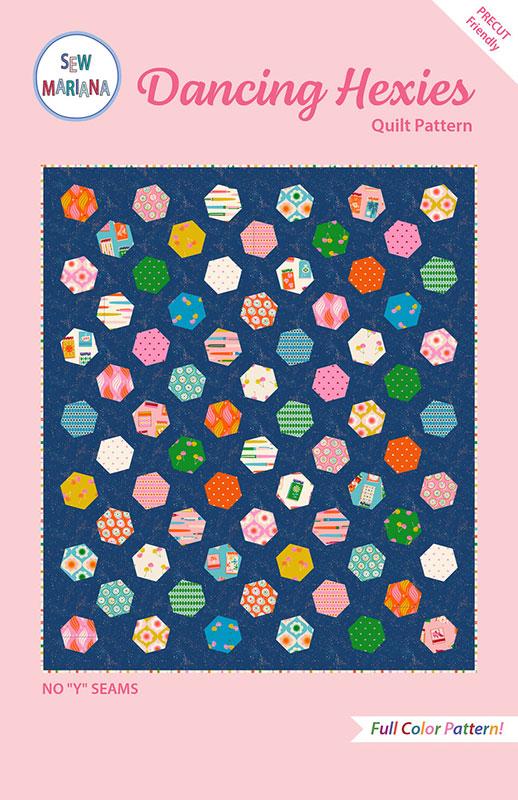 Sew Mariana Dancing Hexies Quilt Pattern