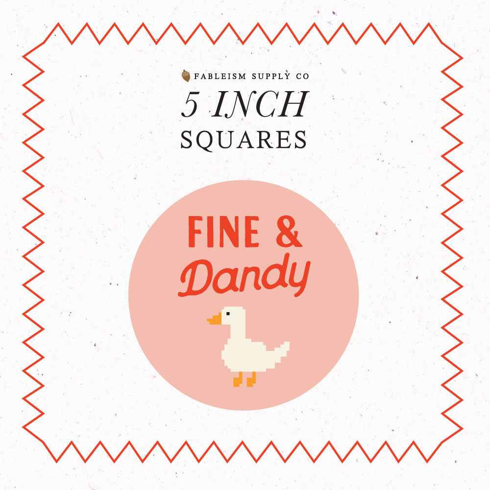 Fine And Dandy 5″ Charm Squares