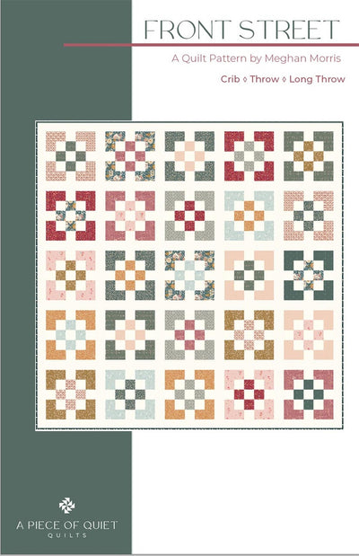 A Piece of Quiet Quilts Front Street Quilt Pattern