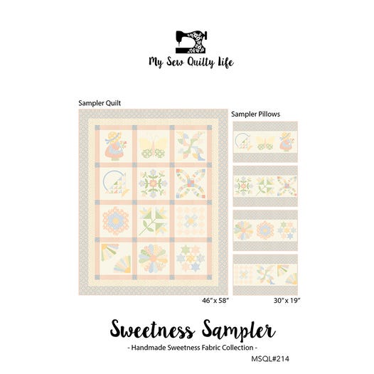 Sweetness Sampler Quilt Pattern