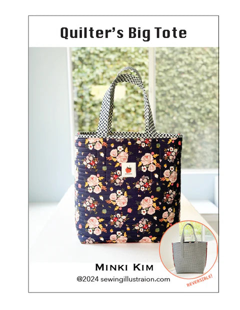 The Quilter’s Big Tote Bag Pattern